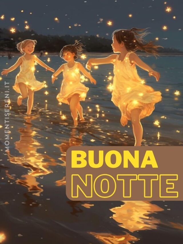 Sogni D’oro con le Fate del Sole – Galleria di Immagini di Buonanotte